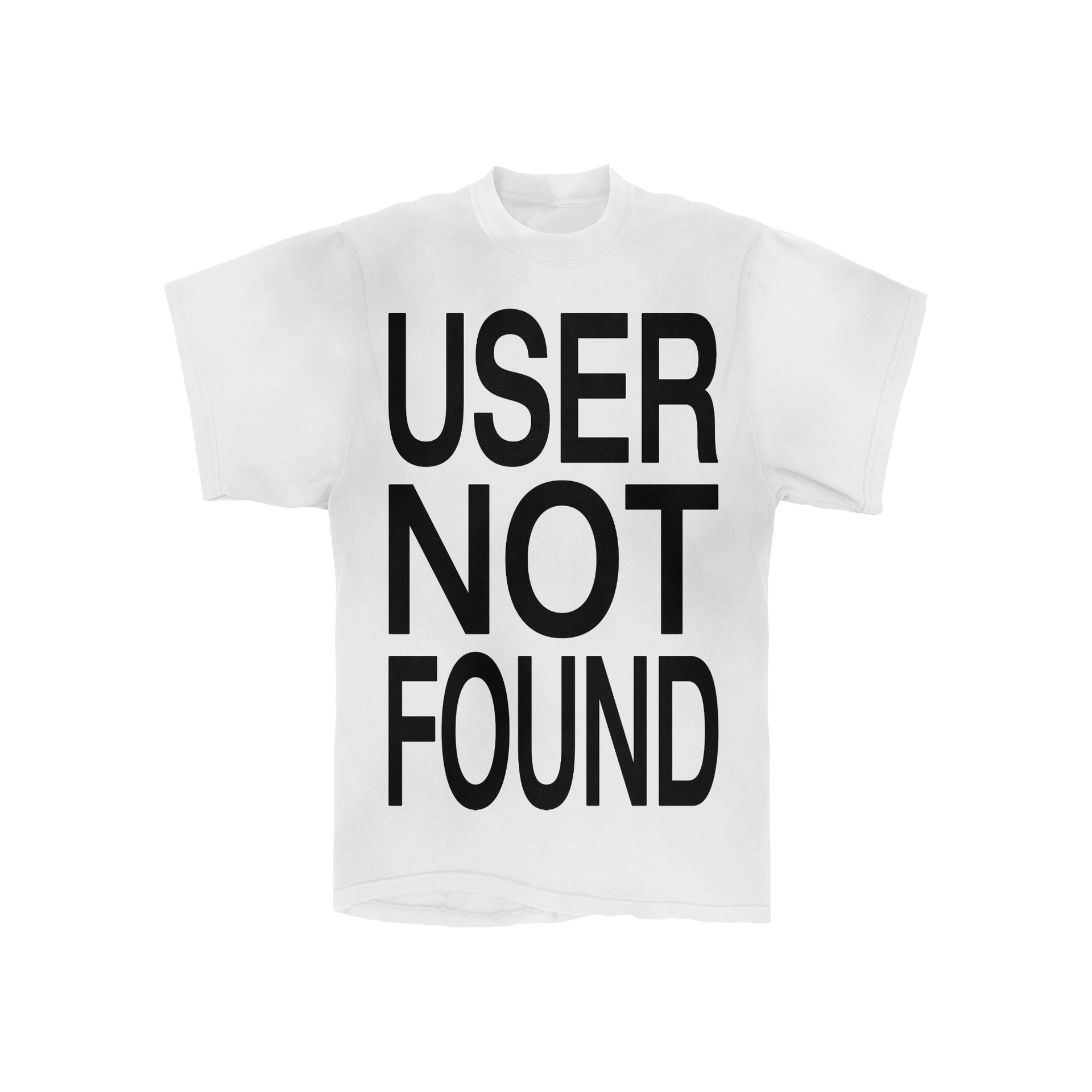 “USER NOT FOUND” TEE